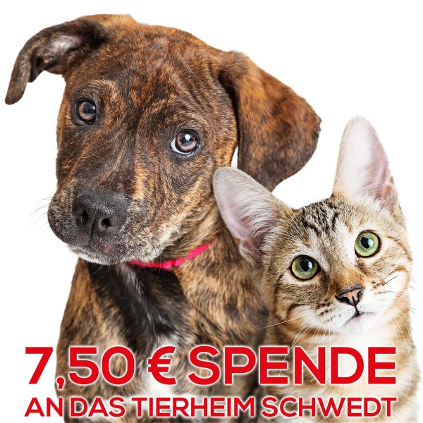 Wir unterstützen für Sie das Tierheim Schwedt/Oder mit 7,50€ - Vielen lieben DANK!